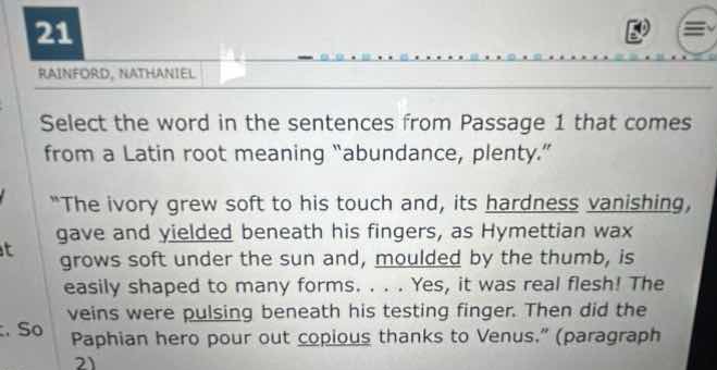 select the word in the sentences from passage 1 that comes from a latin…