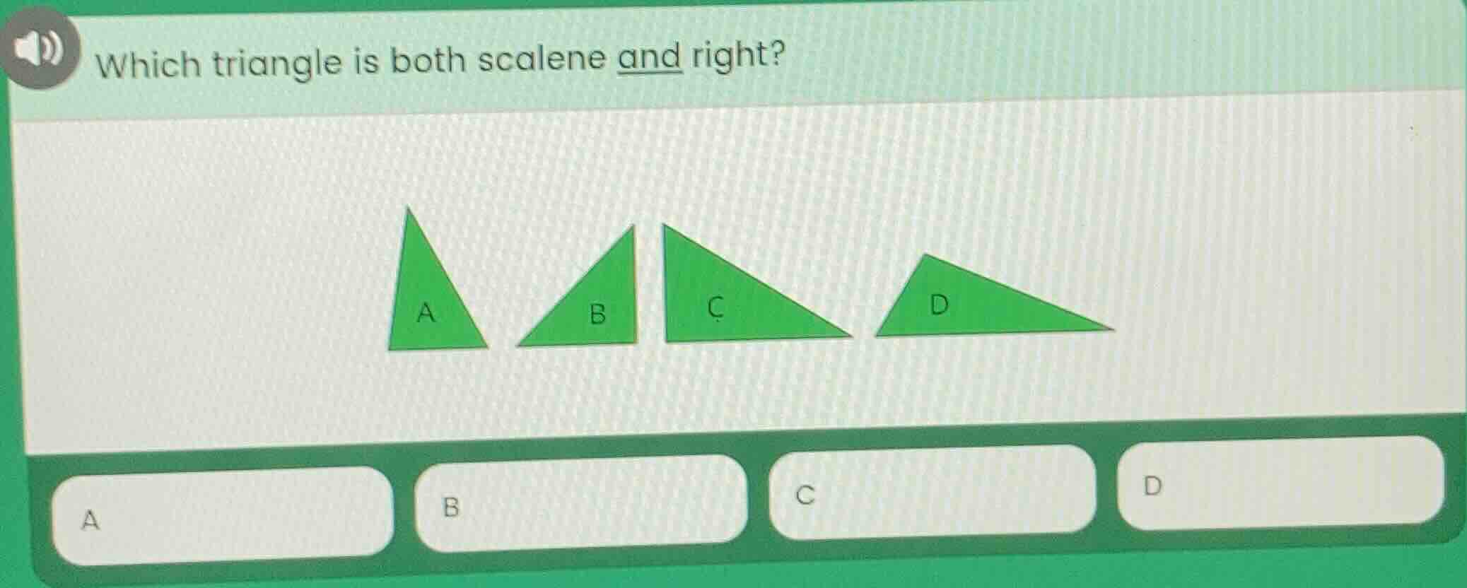 which triangle is both scalene and right? four triangles labeled a, b, …