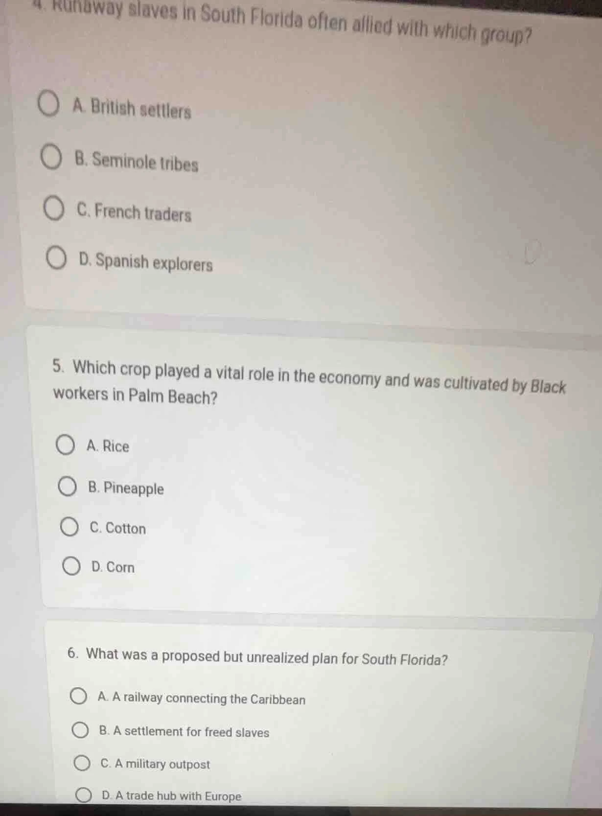 4. runaway slaves in south florida often allied with which group? a. br…
