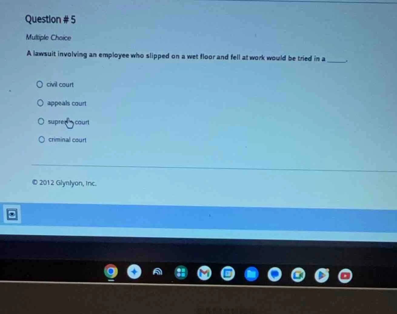 question #5 multiple choice a lawsuit involving an employee who slipped…