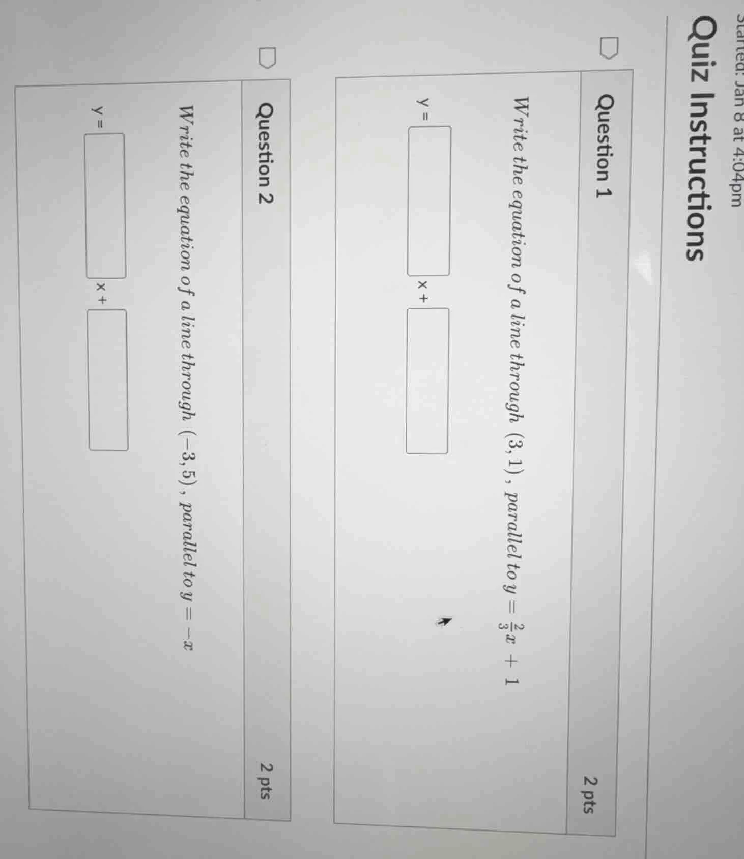 quiz instructions question 1 write the equation of a line through (3,1)…
