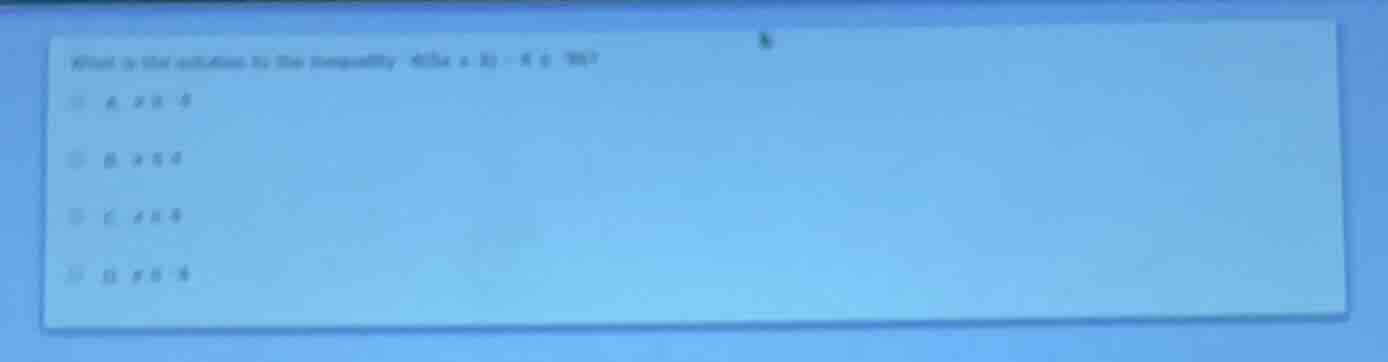 what is the solution to the inequality ( 4(3x + 1) - 8 geq 10 )? a. ( x…