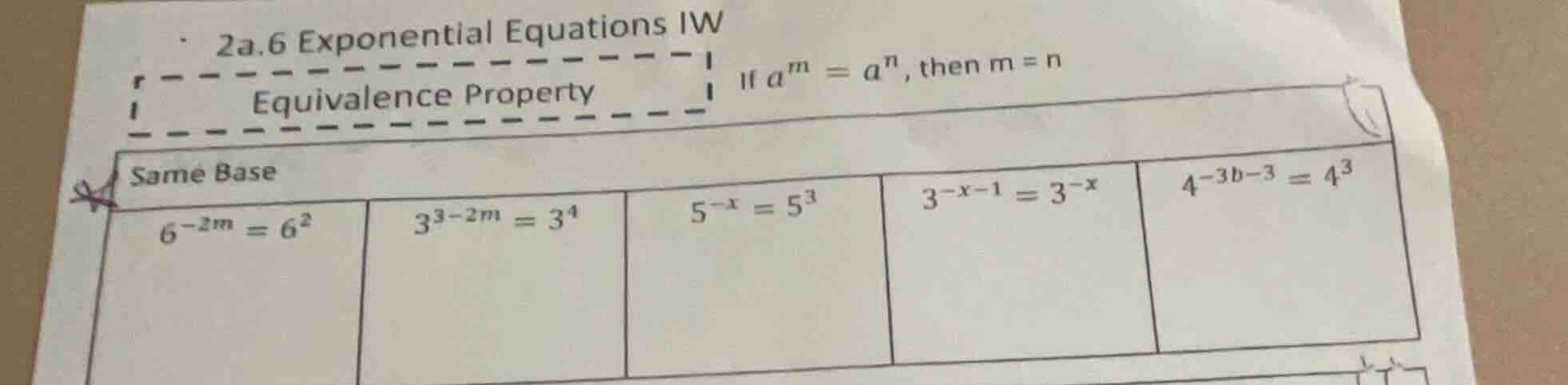 2a.6 exponential equations iw equivalence property if $a^m = a^n$, then…