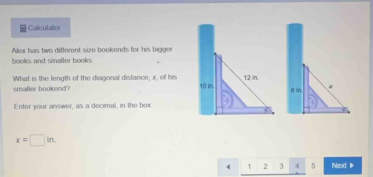calculator alex has two different size bookends for his bigger books an…