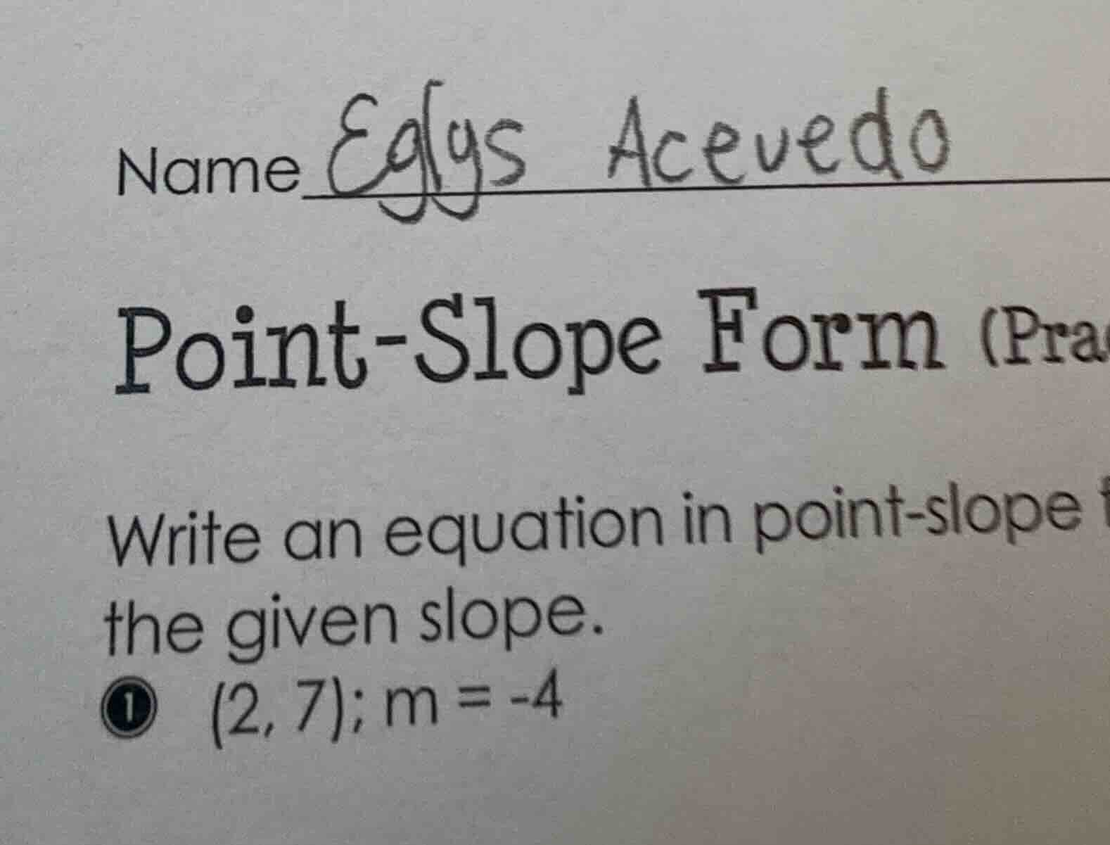 name eglgs acevedo point - slope form (pra write an equation in point -…