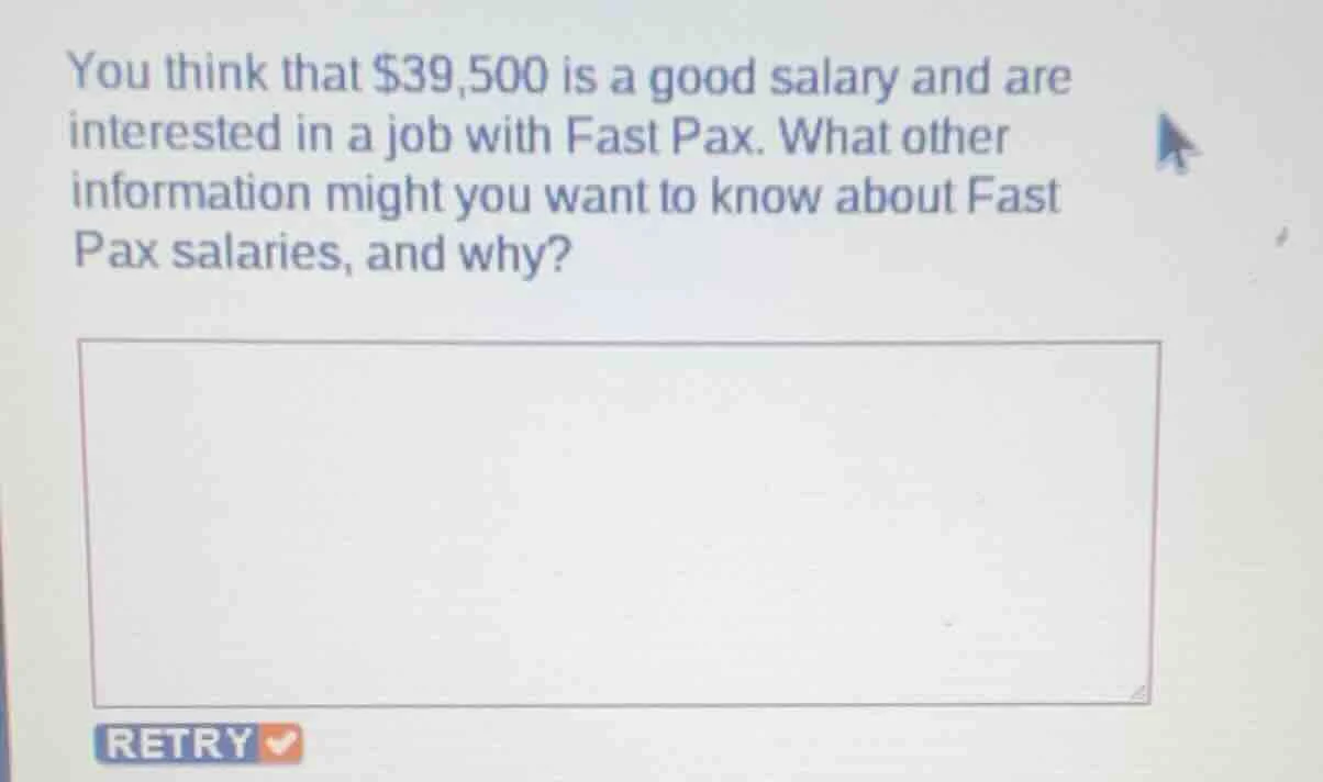 you think that $39,500 is a good salary and are interested in a job wit…