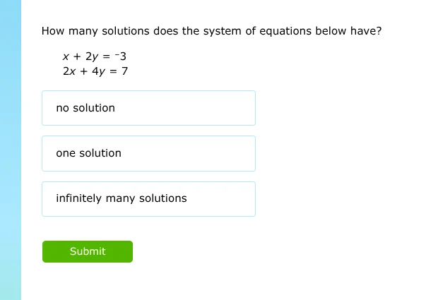 how many solutions does the system of equations below have? x + 2y = -3…