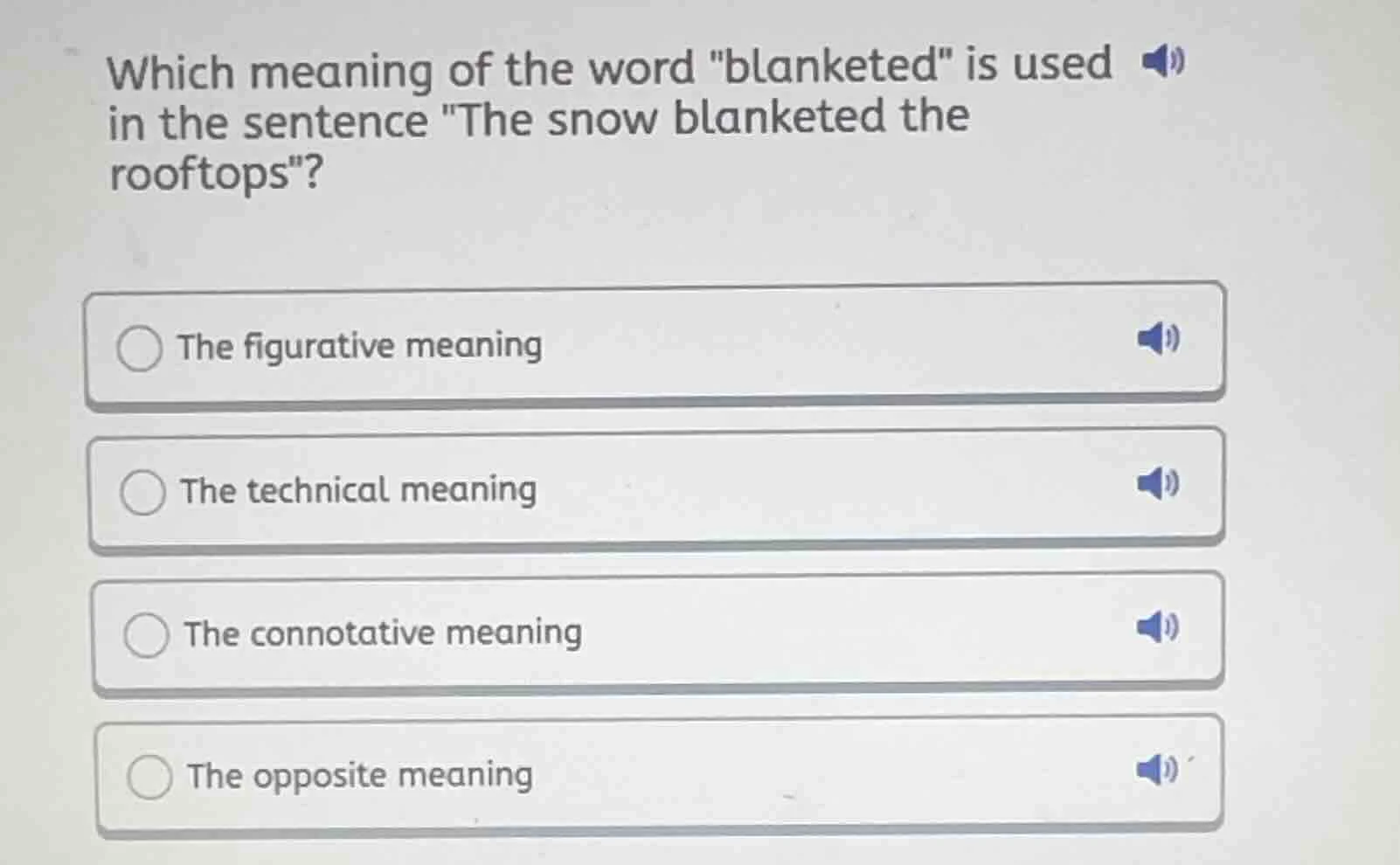 which meaning of the word \blanketed\ is used in the sentence \the snow…