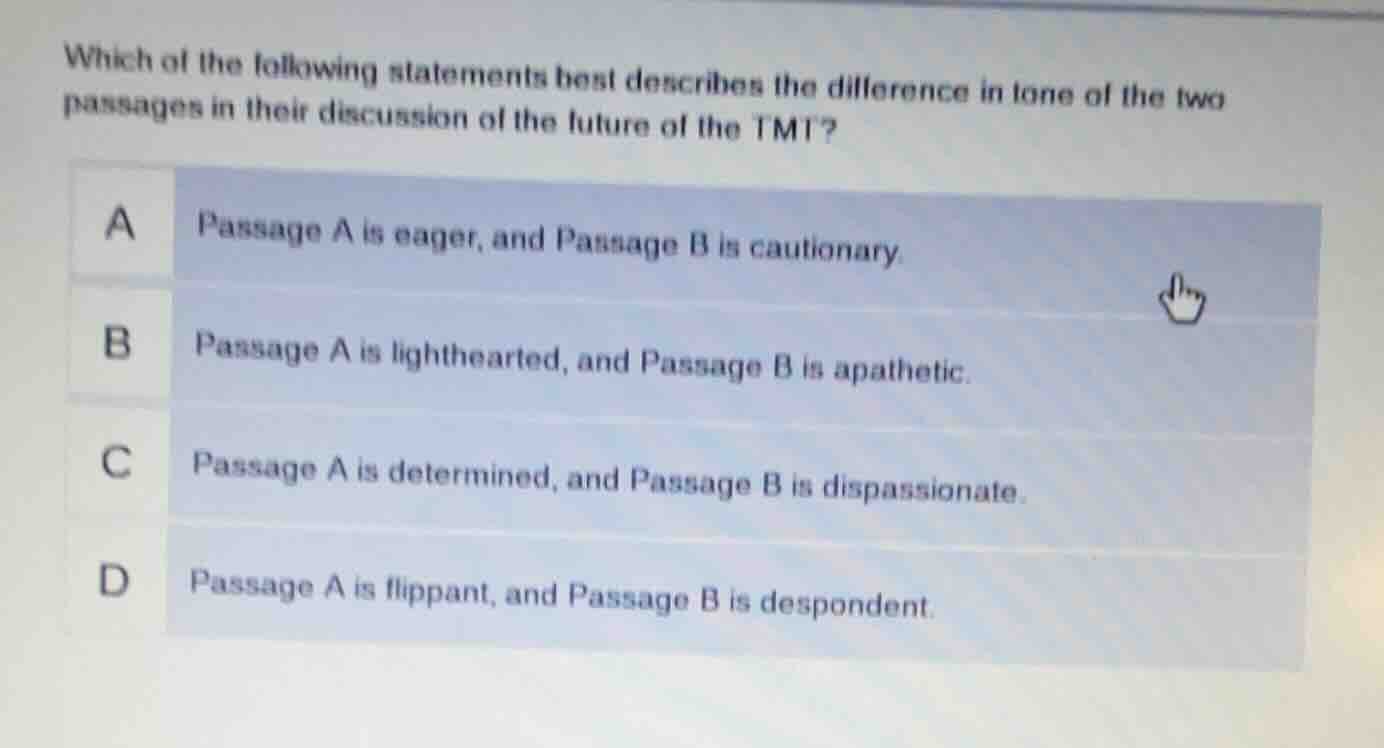 which of the following statements best describes the difference in tone…