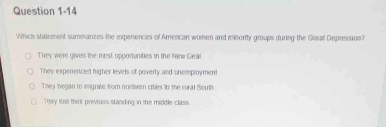 question 1-14 which statement summarizes the experiences of american wo…
