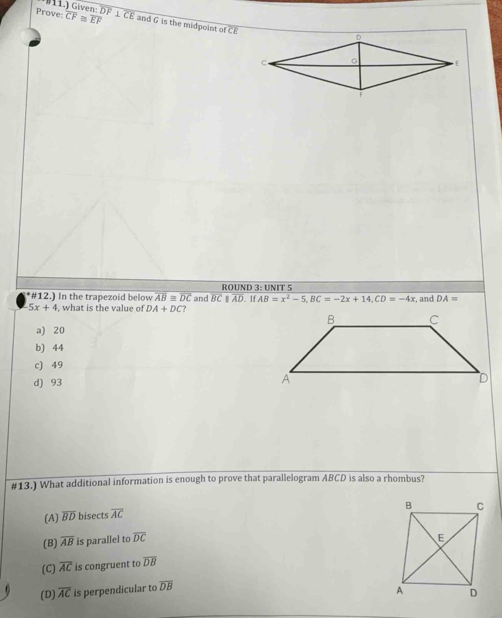#11.) given: $overline{df} perp overline{ce}$ and $g$ is the midpoint o…