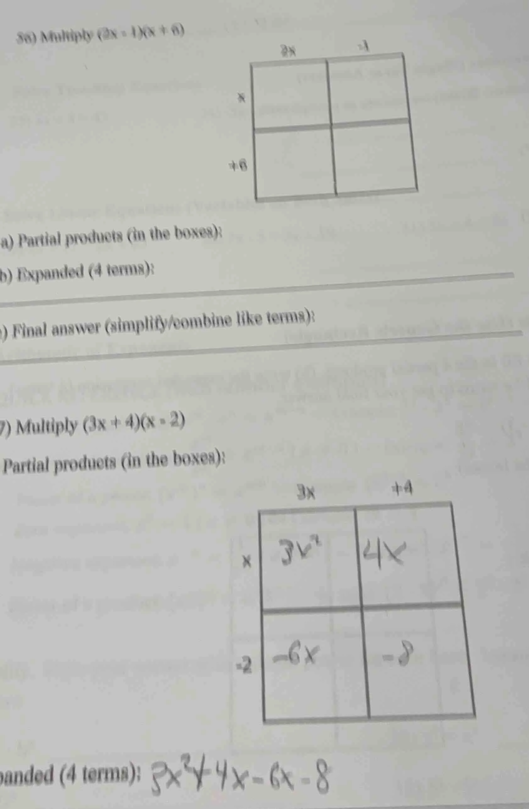 36) multiply (2x - 1)(x + 6) a) partial products (in the boxes): b) exp…