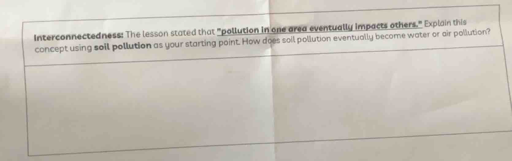 interconnectedness: the lesson stated that \pollution in one area event…