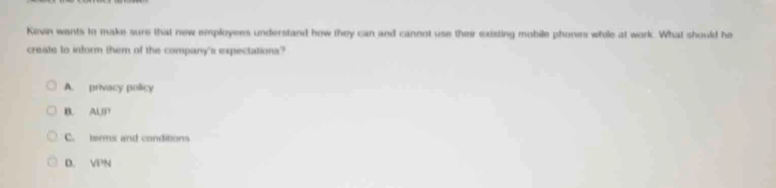 kevin wants to make sure that new employees understand how they can and…