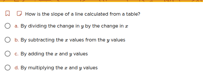 how is the slope of a line calculated from a table? a. by dividing the …