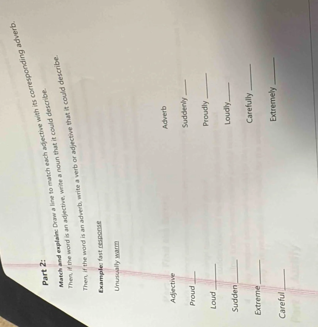 part 2: match and explain: draw a line to match each adjective with its…