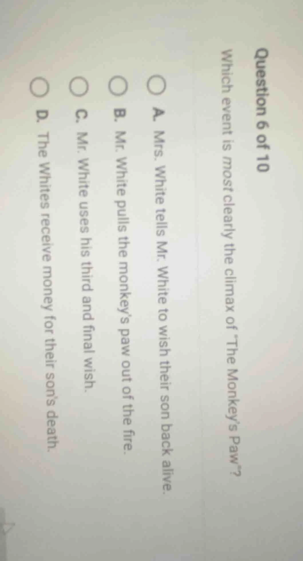 question 6 of 10 which event is most clearly the climax of \the monkey’…