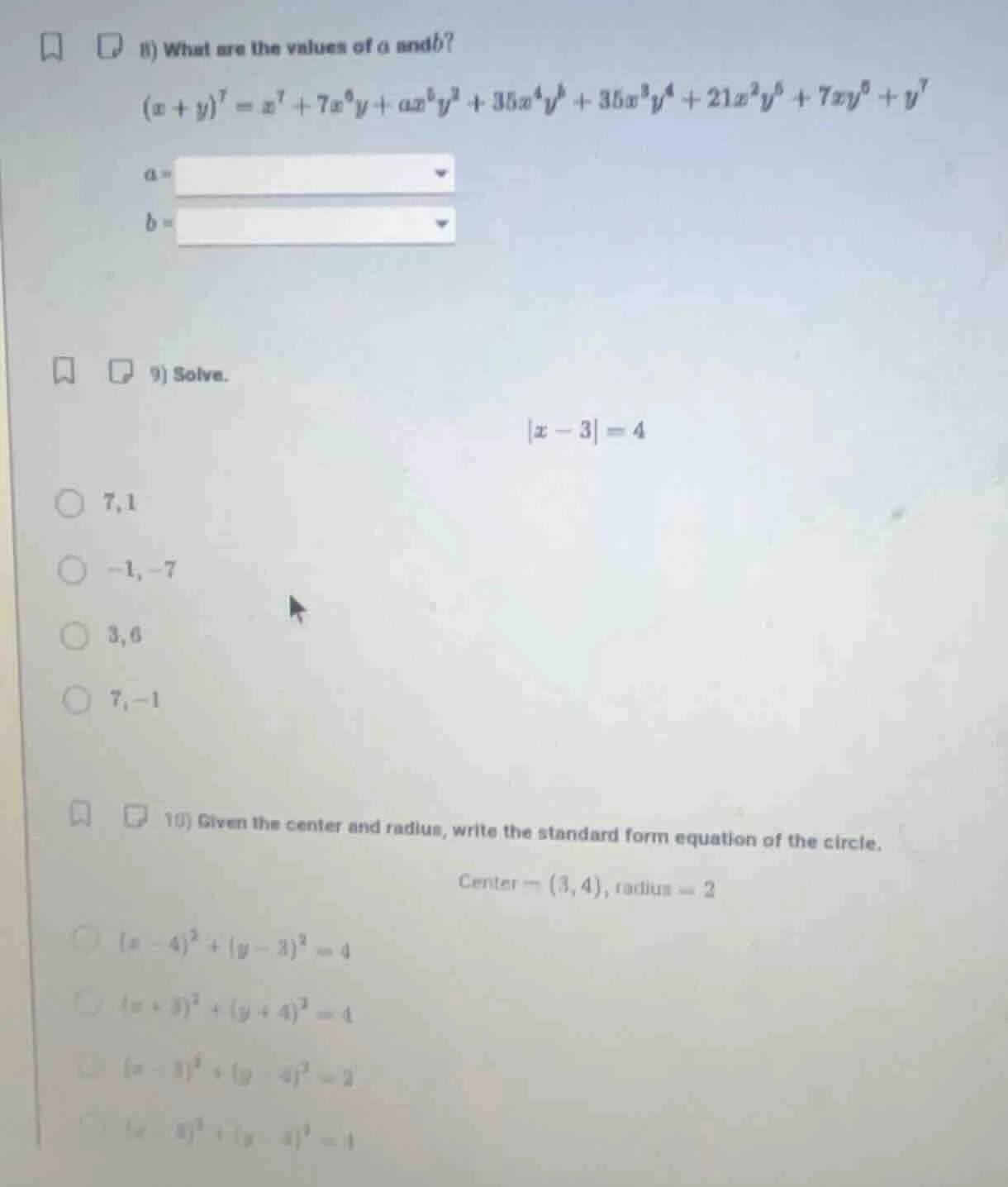8) what are the values of a and b? $(x + y)^7 = x^7 + 7x^6y + ax^5y^2 +…