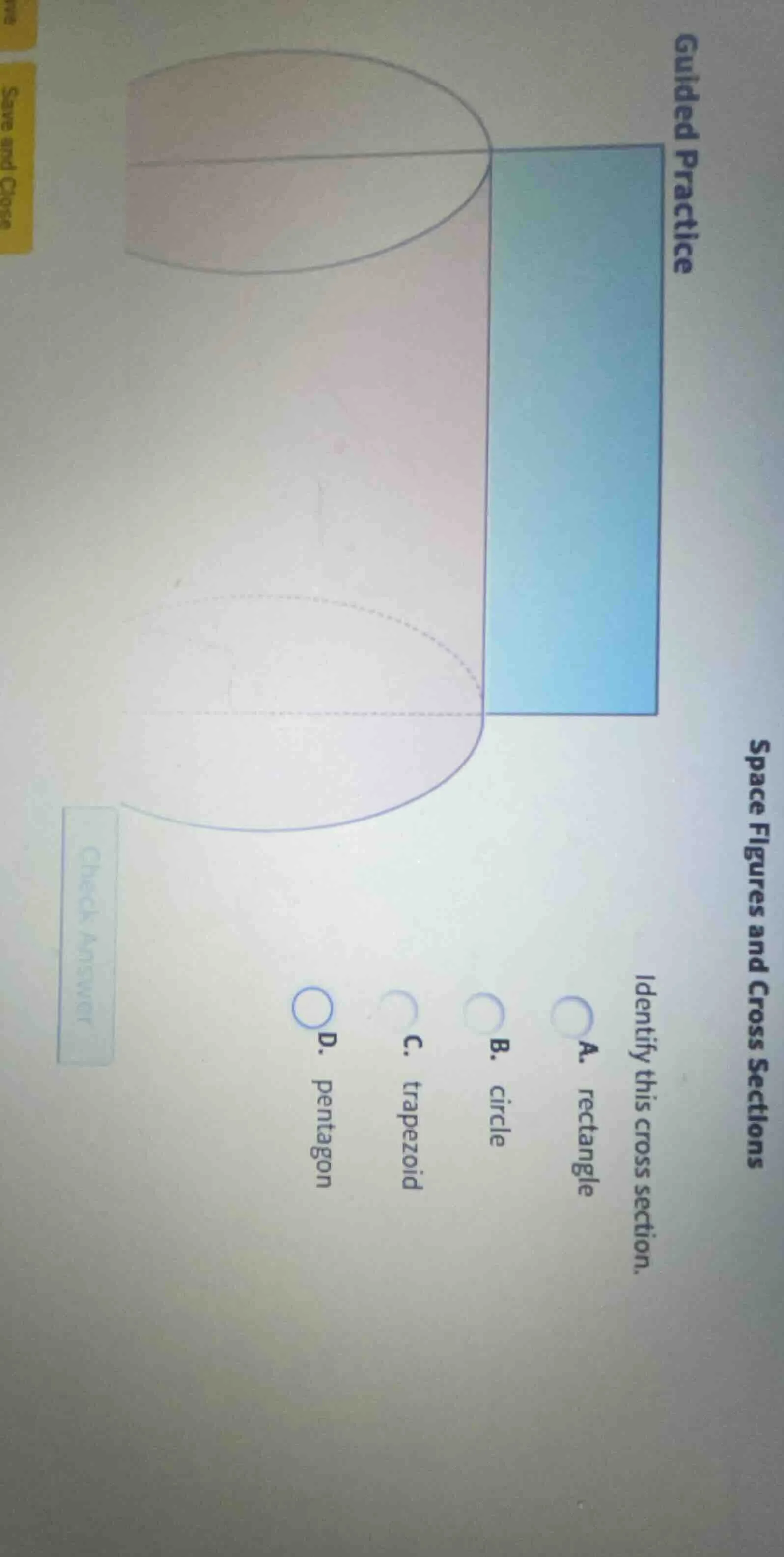 guided practice space figures and cross sections identify this cross se…