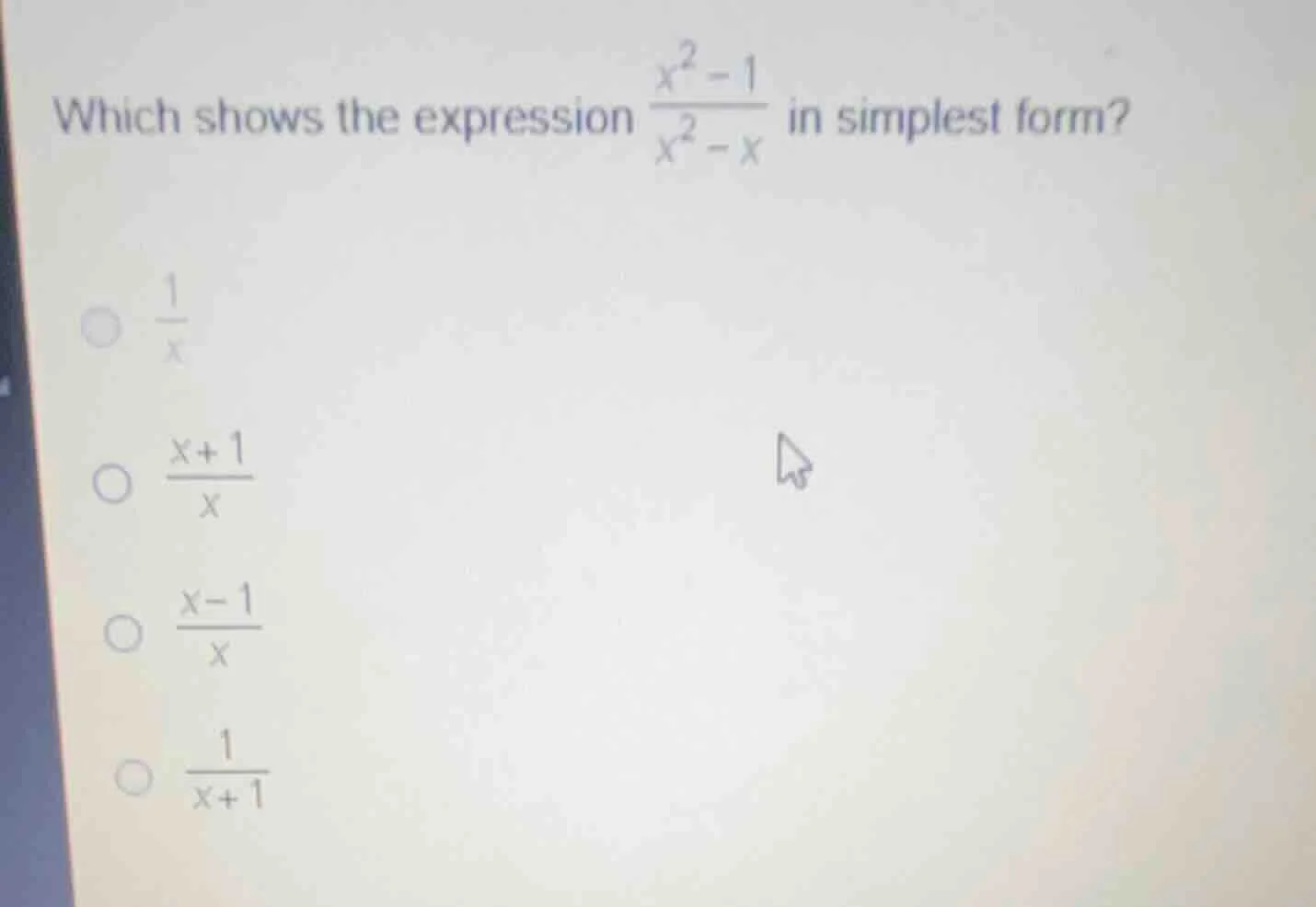 which shows the expression \\(\\frac{x^2 - 1}{x^2 - x}\\) in simplest f…