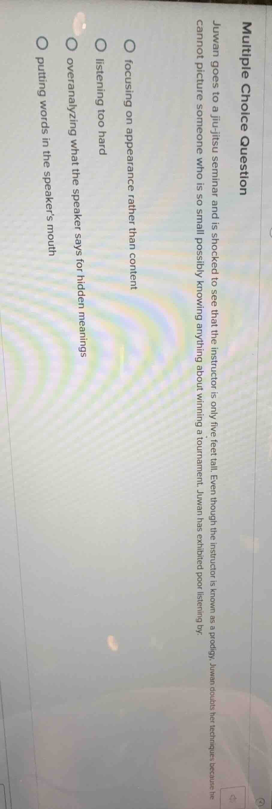 multiple choice question juwan goes to a jiu - jitsu seminar and is sho…