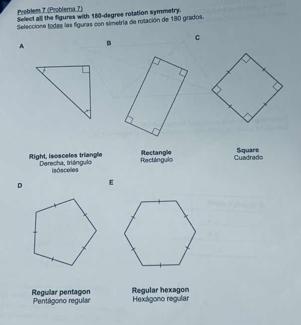 problem 7 (problema 7) select all the figures with 180 - degree rotatio…