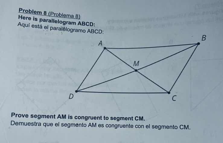 problem 8 (problema 8) here is parallelogram abcd: aquí está el paralel…