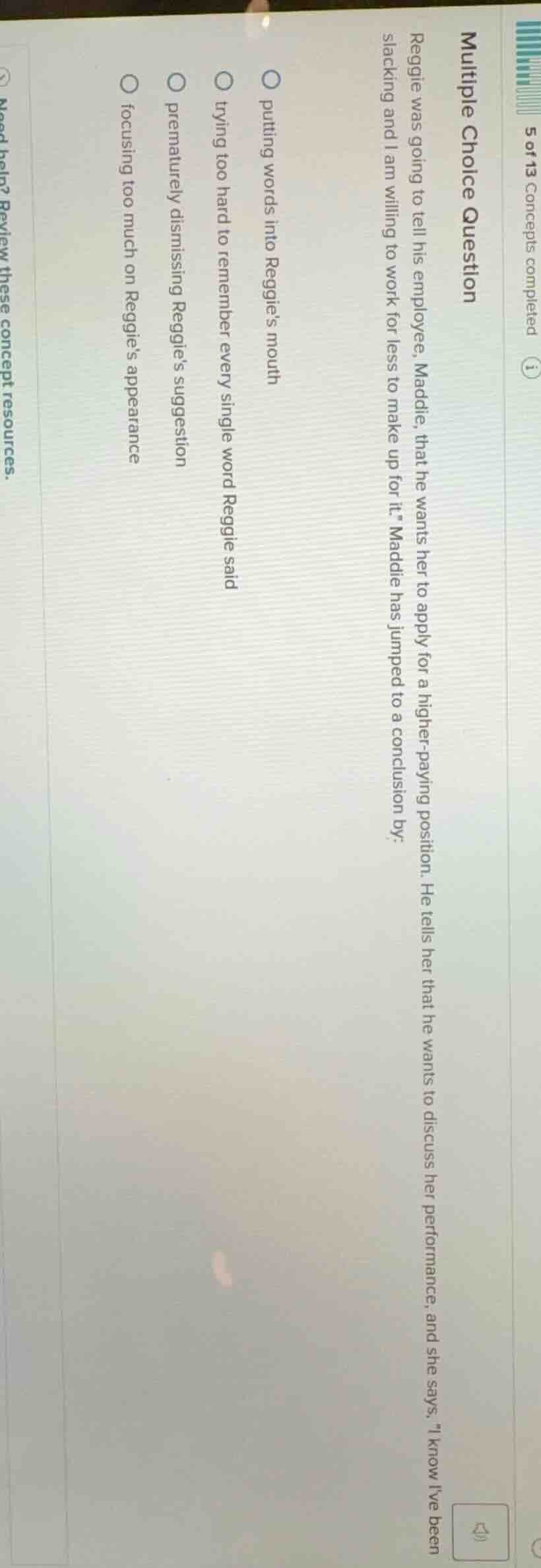 multiple choice question reggie was going to tell his employee, maddie,…