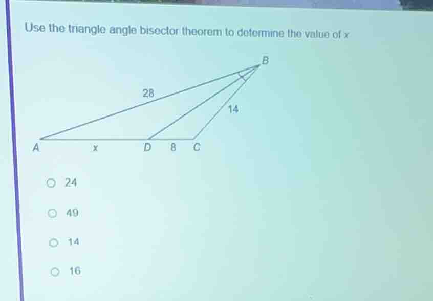 use the triangle angle bisector theorem to determine the value of x a d…