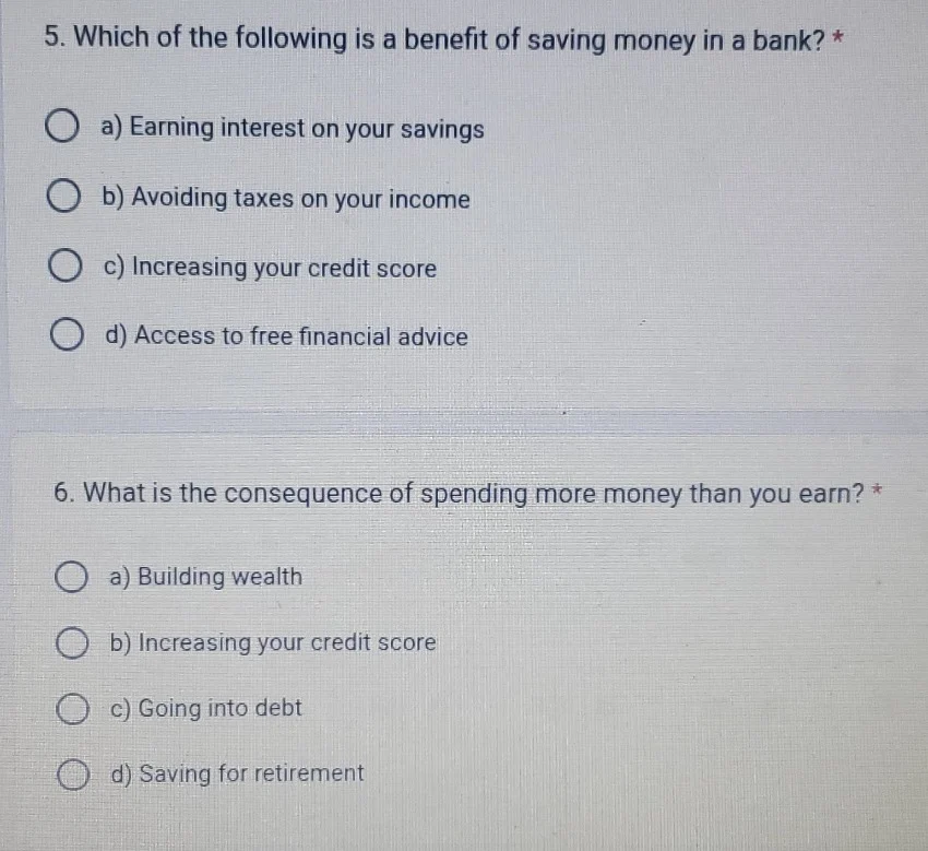 5. which of the following is a benefit of saving money in a bank? * a) …