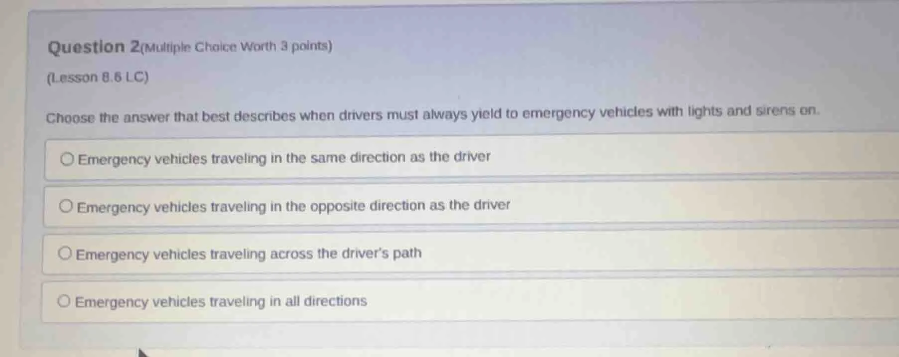 question 2(multiple choice worth 3 points) (lesson 8.6 lc) choose the a…