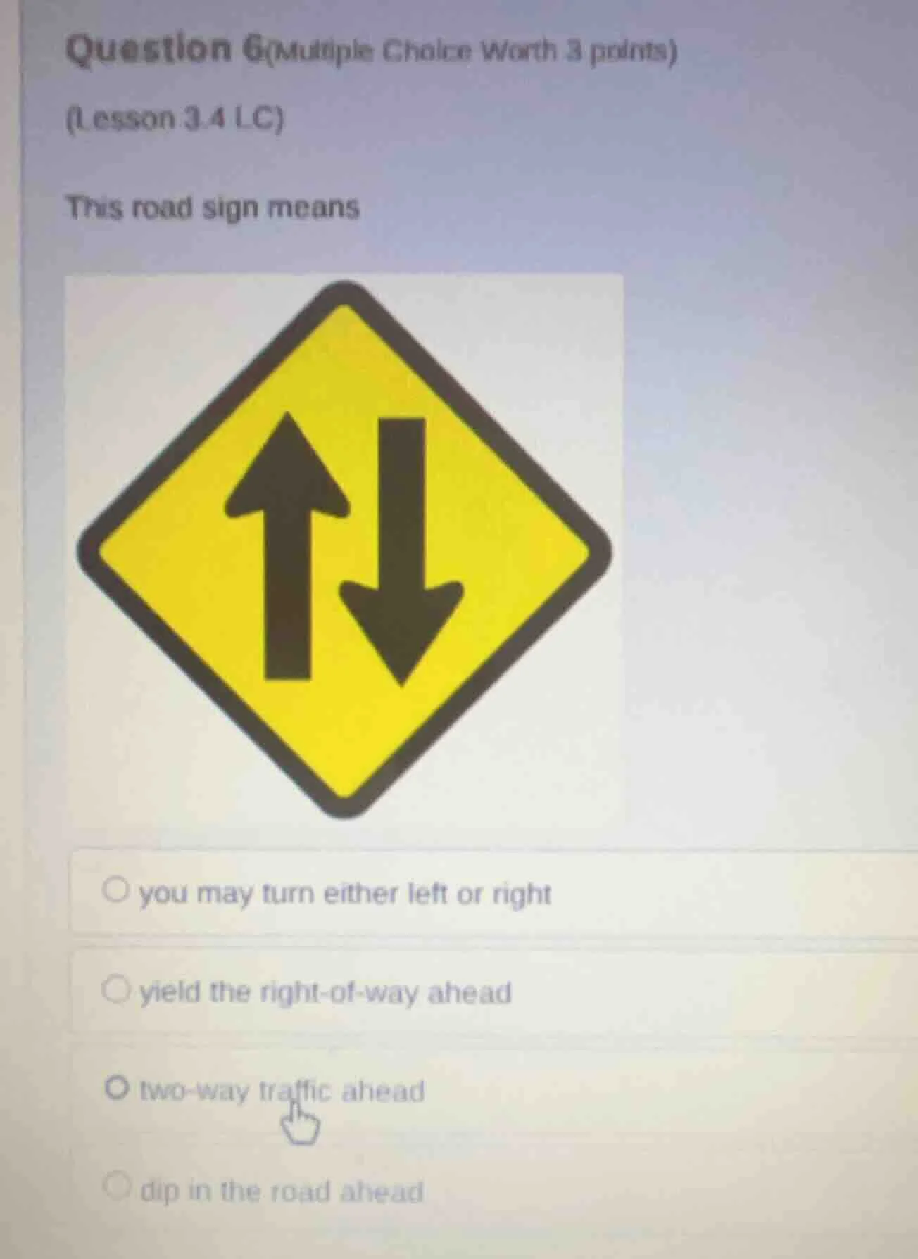 question 6(multiple choice worth 3 points) (lesson 3.4 lc) this road si…