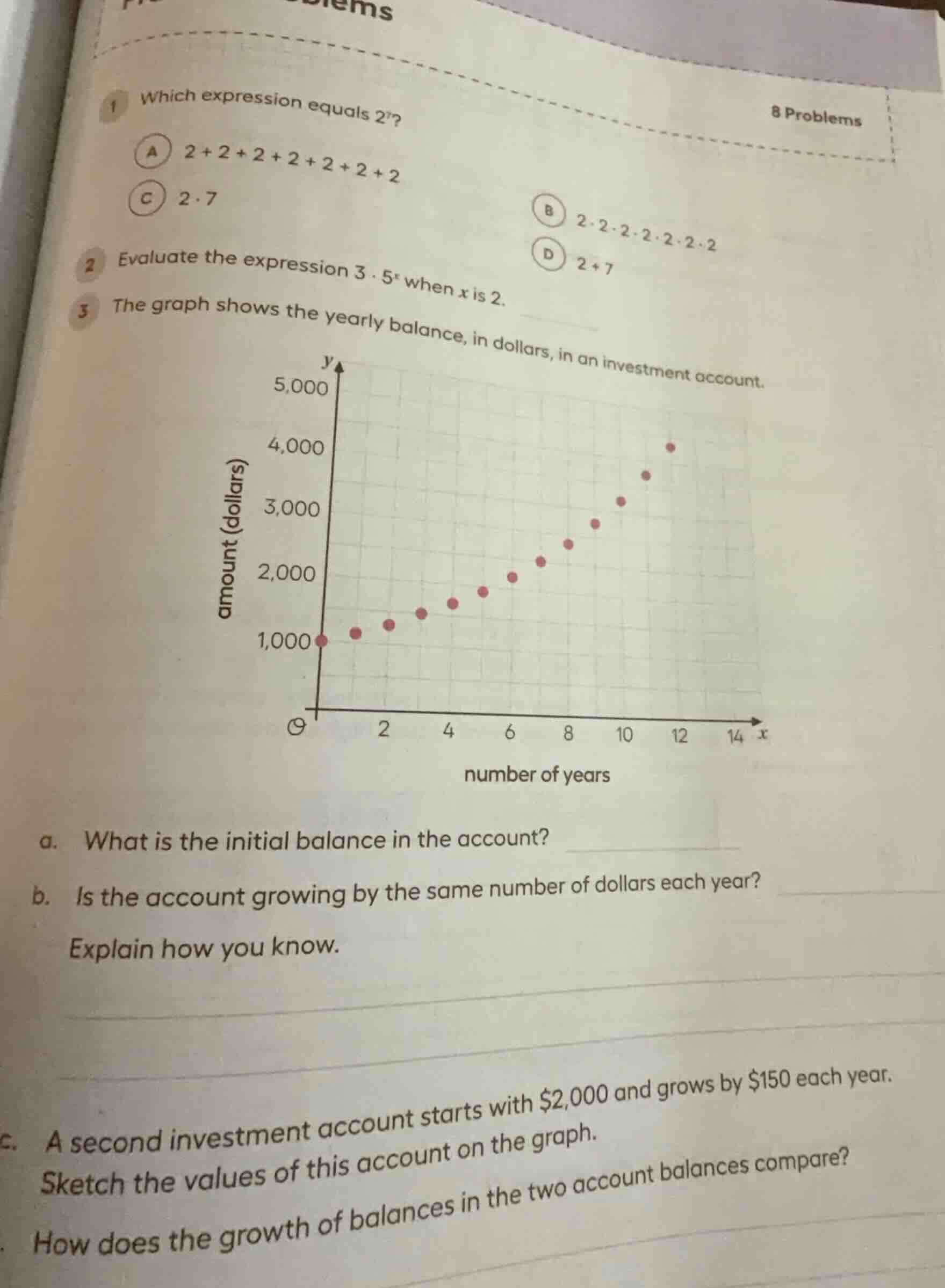 1 which expression equals $2^7$? a $2 + 2 + 2 + 2 + 2 + 2 + 2$ c $2 \\c…