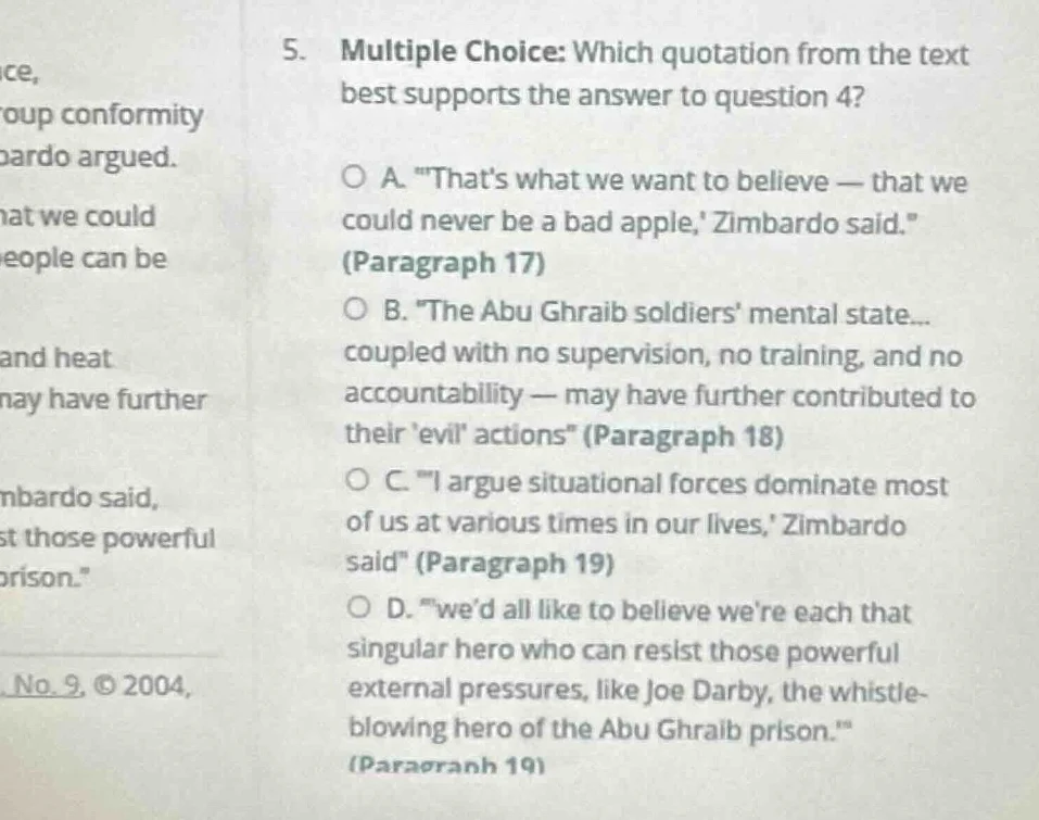 5. multiple choice: which quotation from the text best supports the ans…