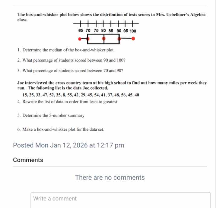 the box-and-whisker plot below shows the distribution of tests scores i…