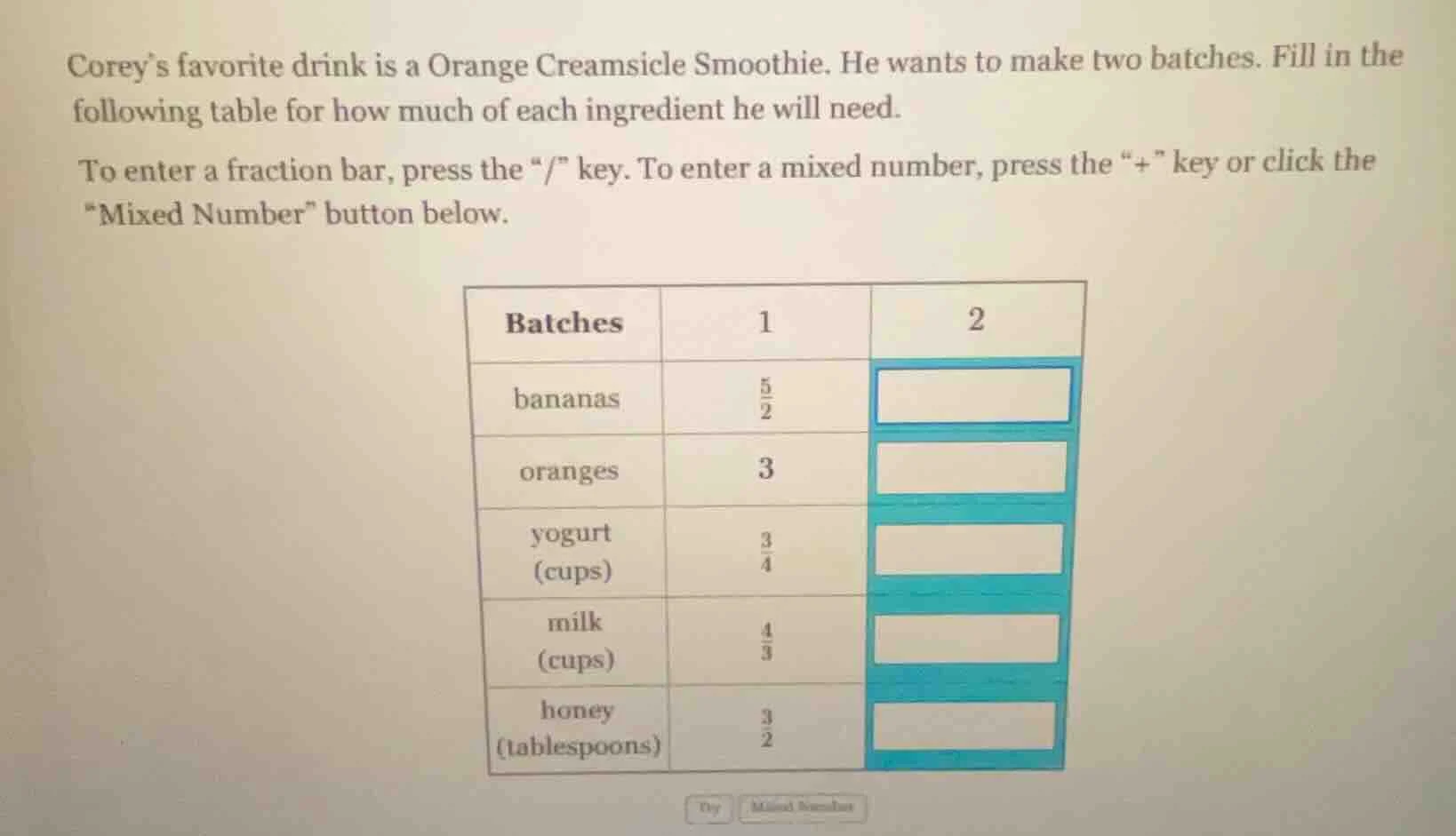 corey’s favorite drink is a orange creamsicle smoothie. he wants to mak…
