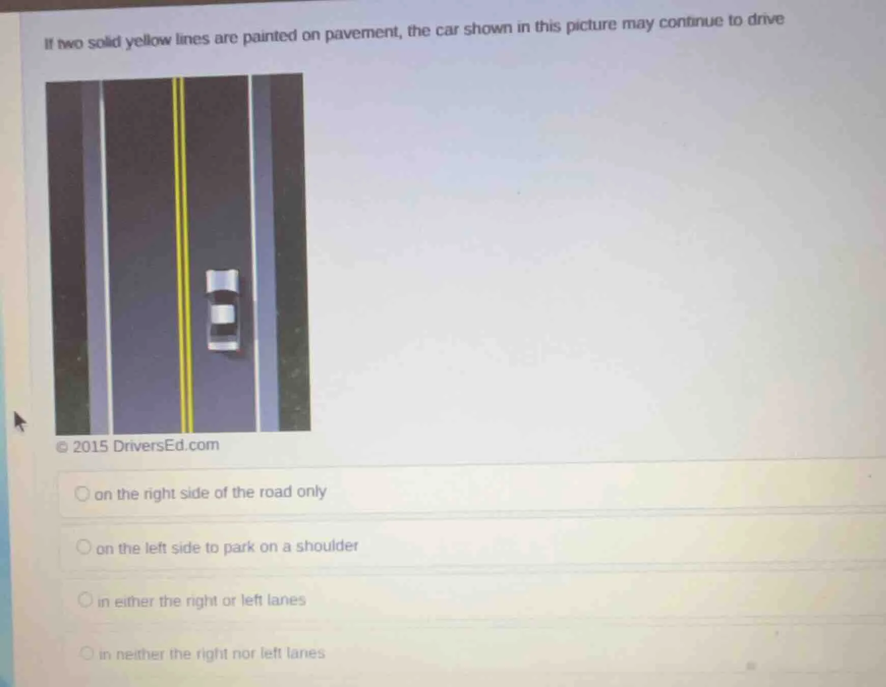if two solid yellow lines are painted on pavement, the car shown in thi…