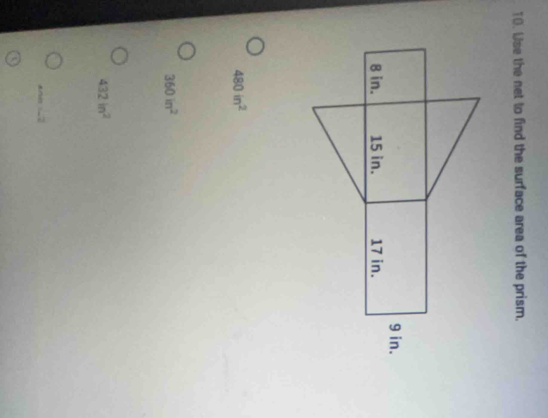 10. use the net to find the surface area of the prism. (options: 480 in…