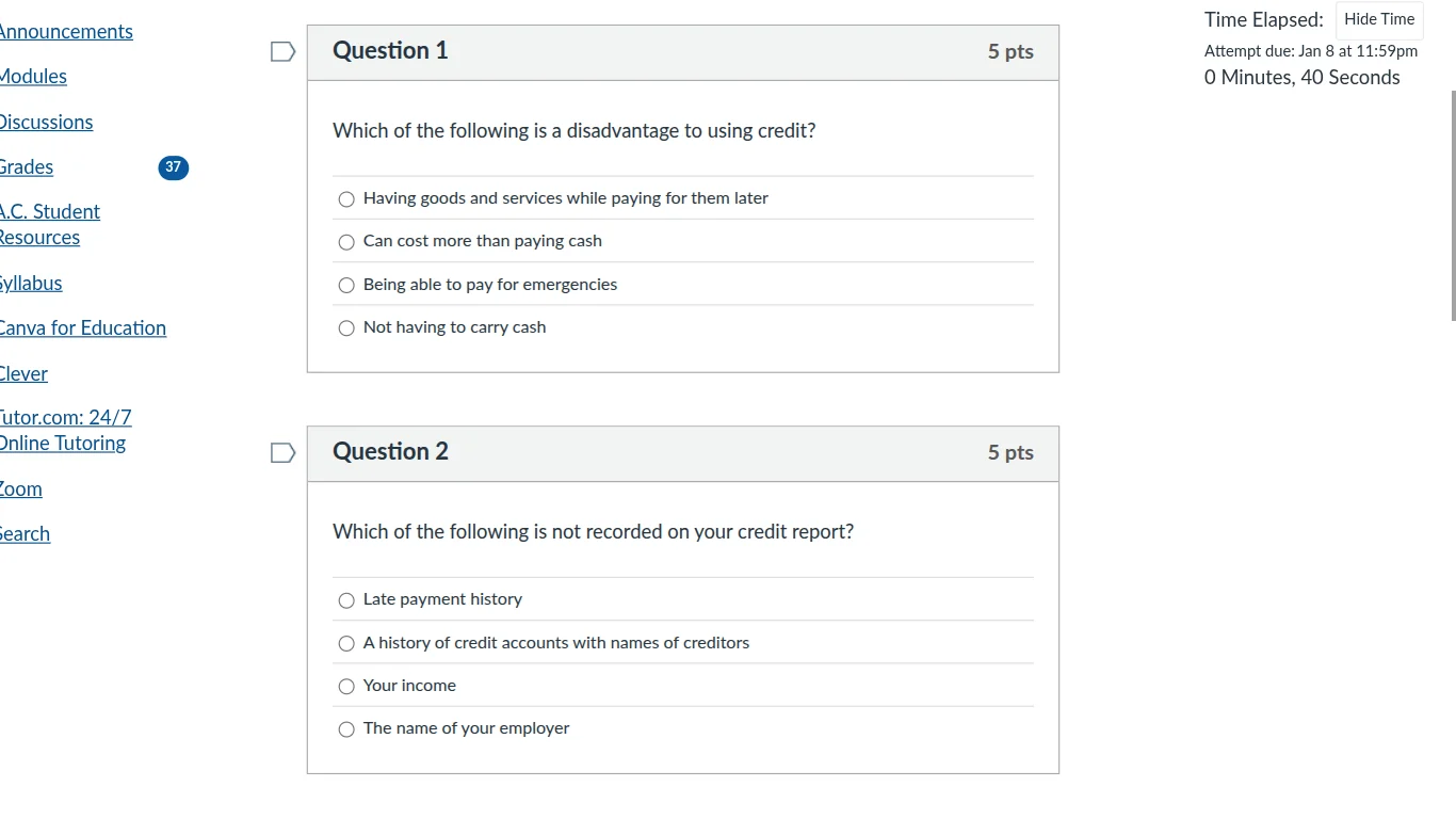 question 1 which of the following is a disadvantage to using credit? - …