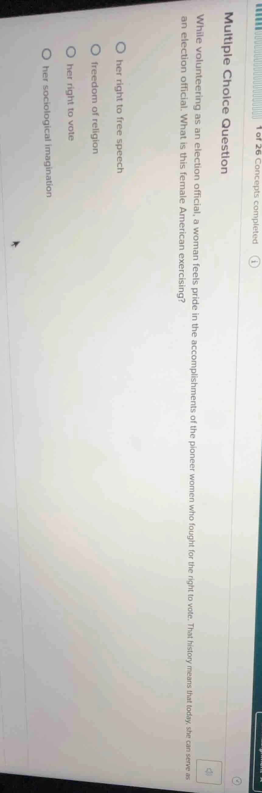 multiple choice question while volunteering as an election official, a …