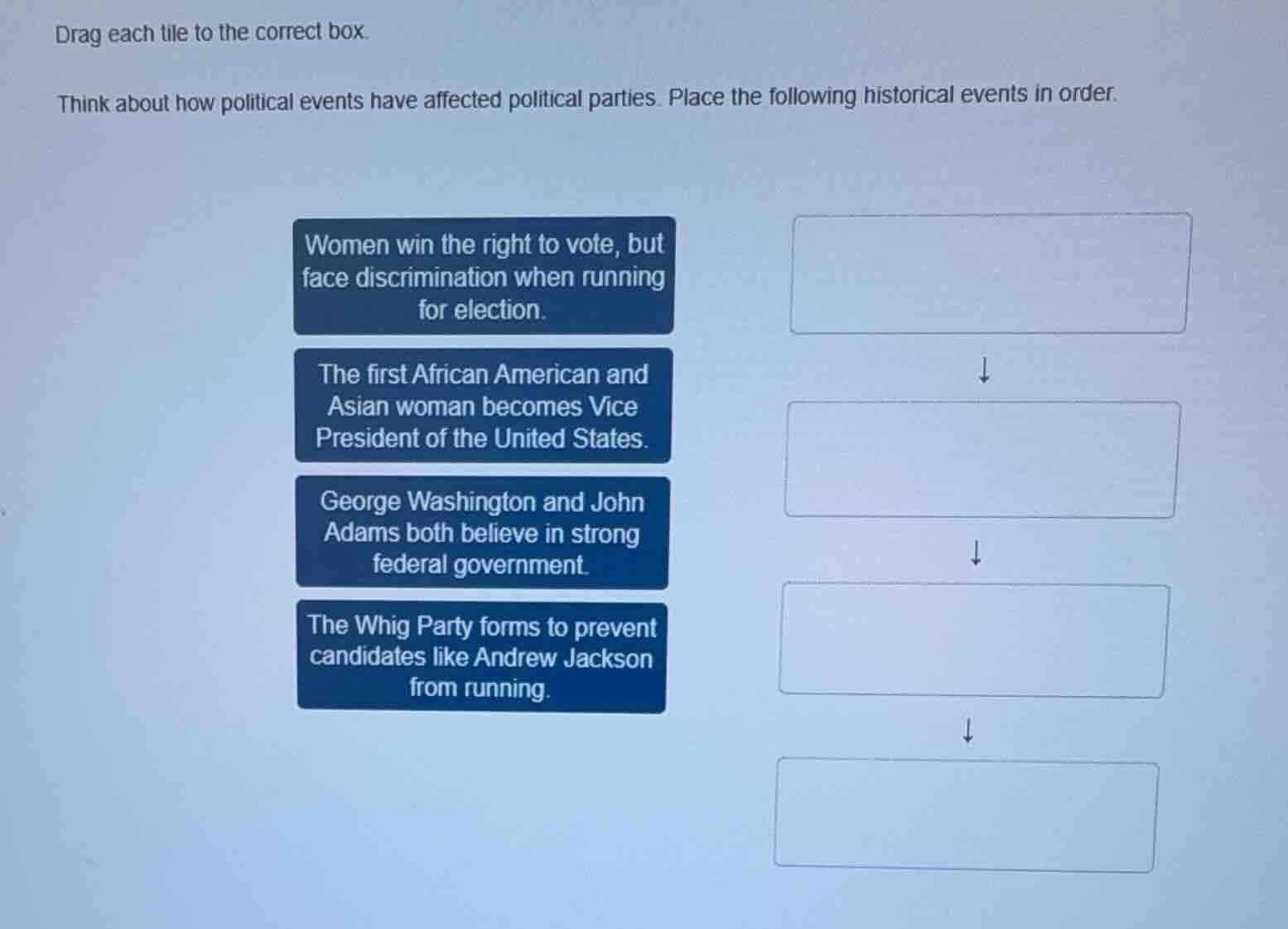 drag each tile to the correct box. think about how political events hav…