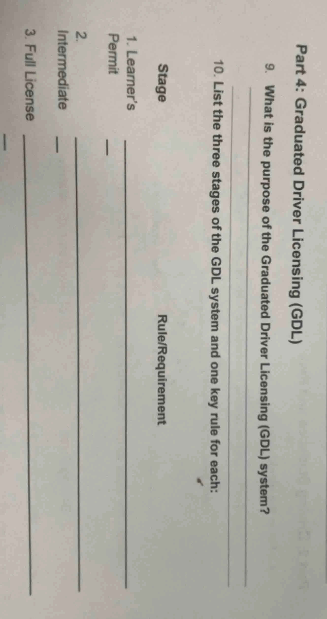 part 4: graduated driver licensing (gdl) 9. what is the purpose of the …