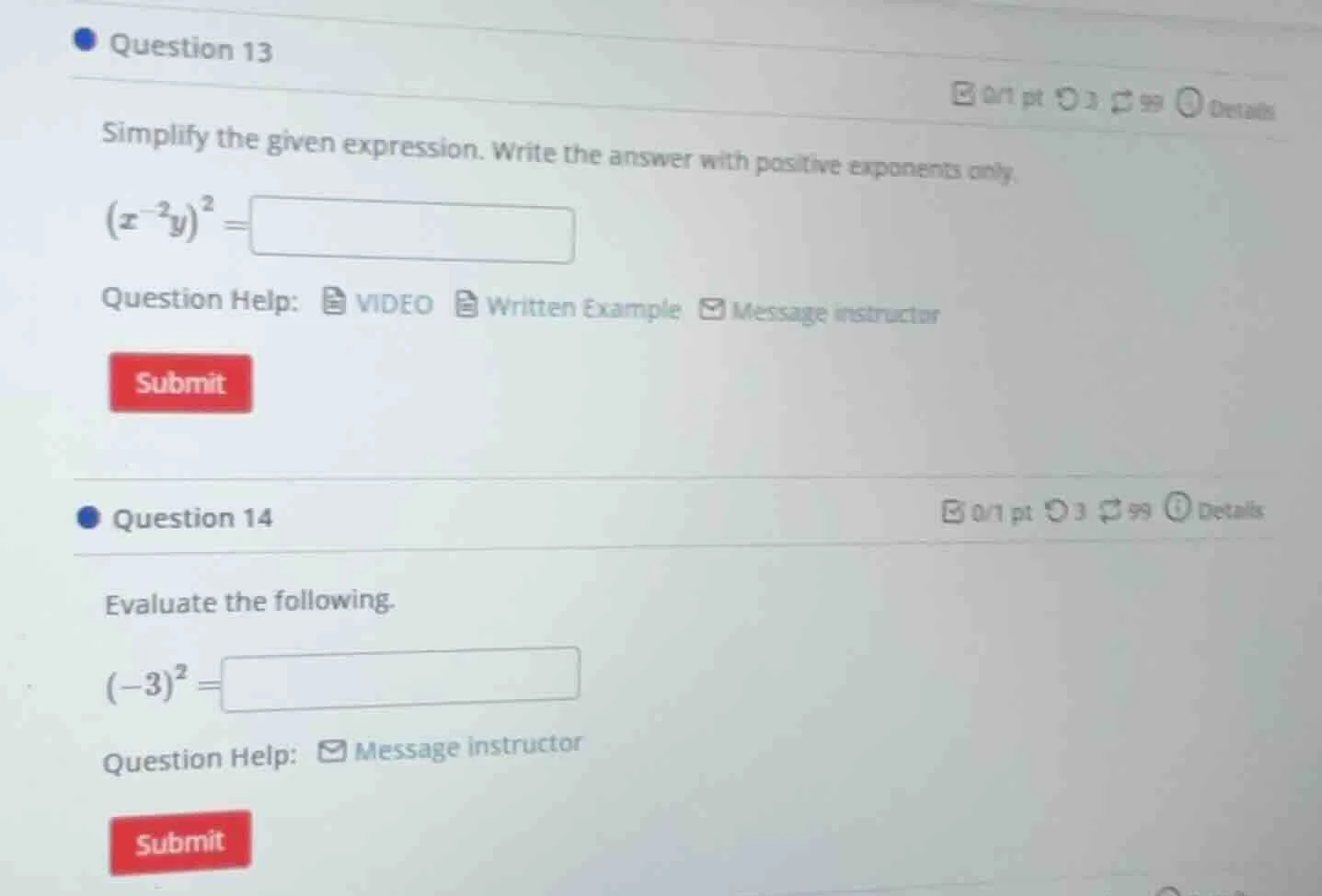 question 13 simplify the given expression. write the answer with positi…