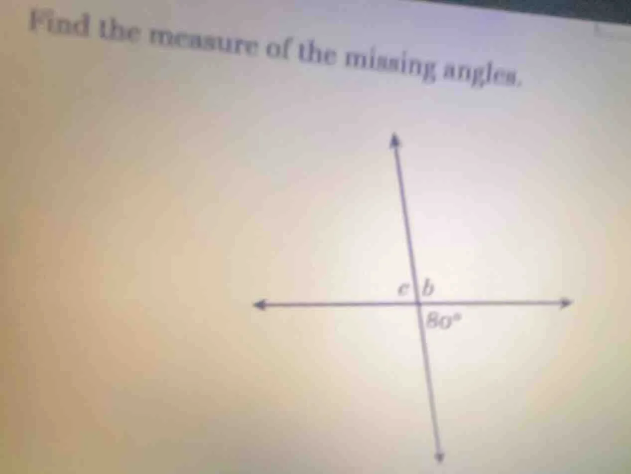 find the measure of the missing angles. (there is a diagram with inters…