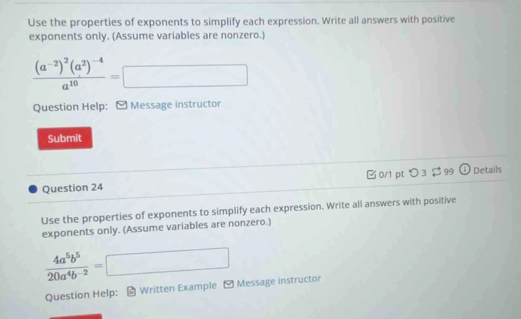 use the properties of exponents to simplify each expression. write all …