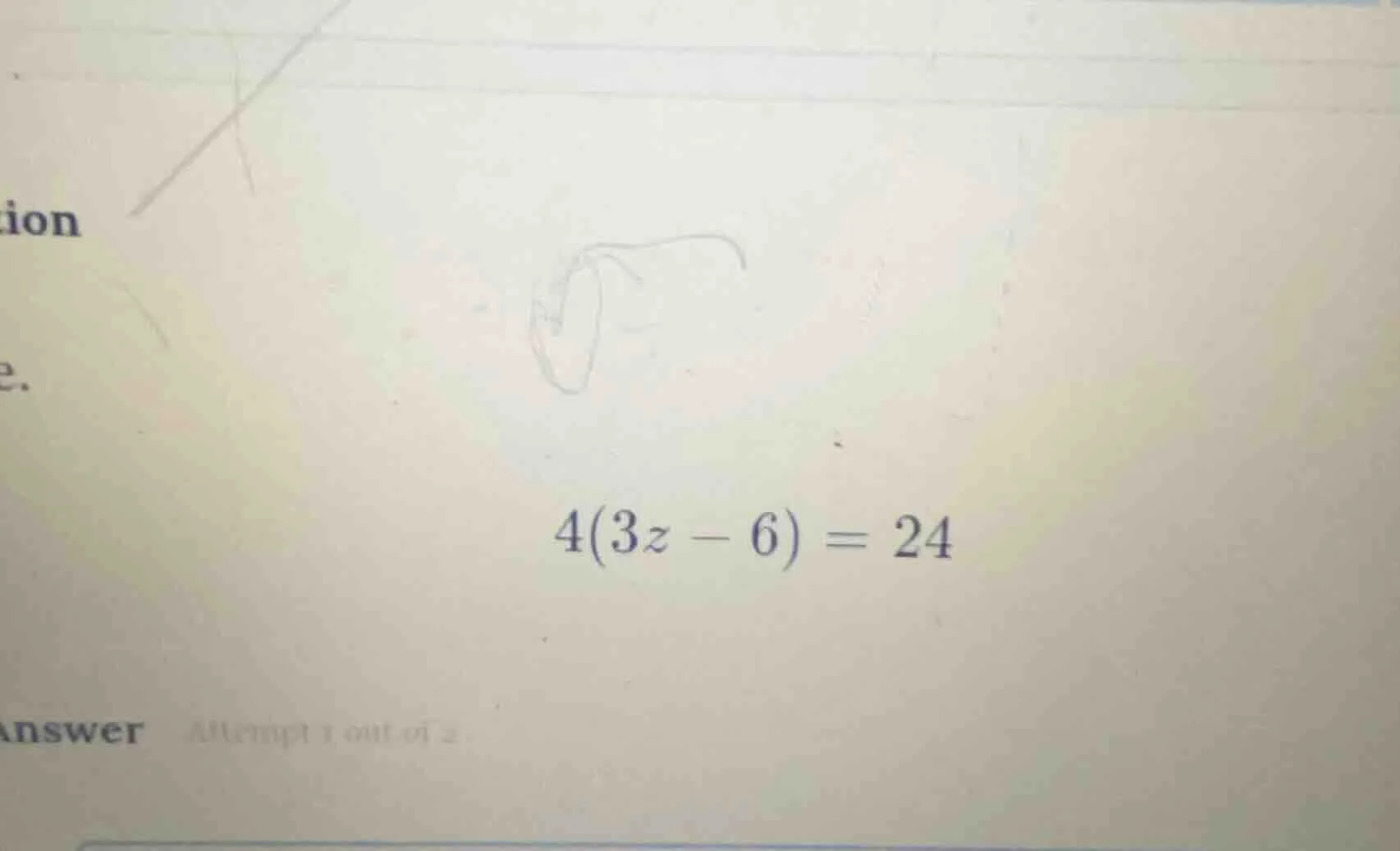 4(3z - 6) = 24