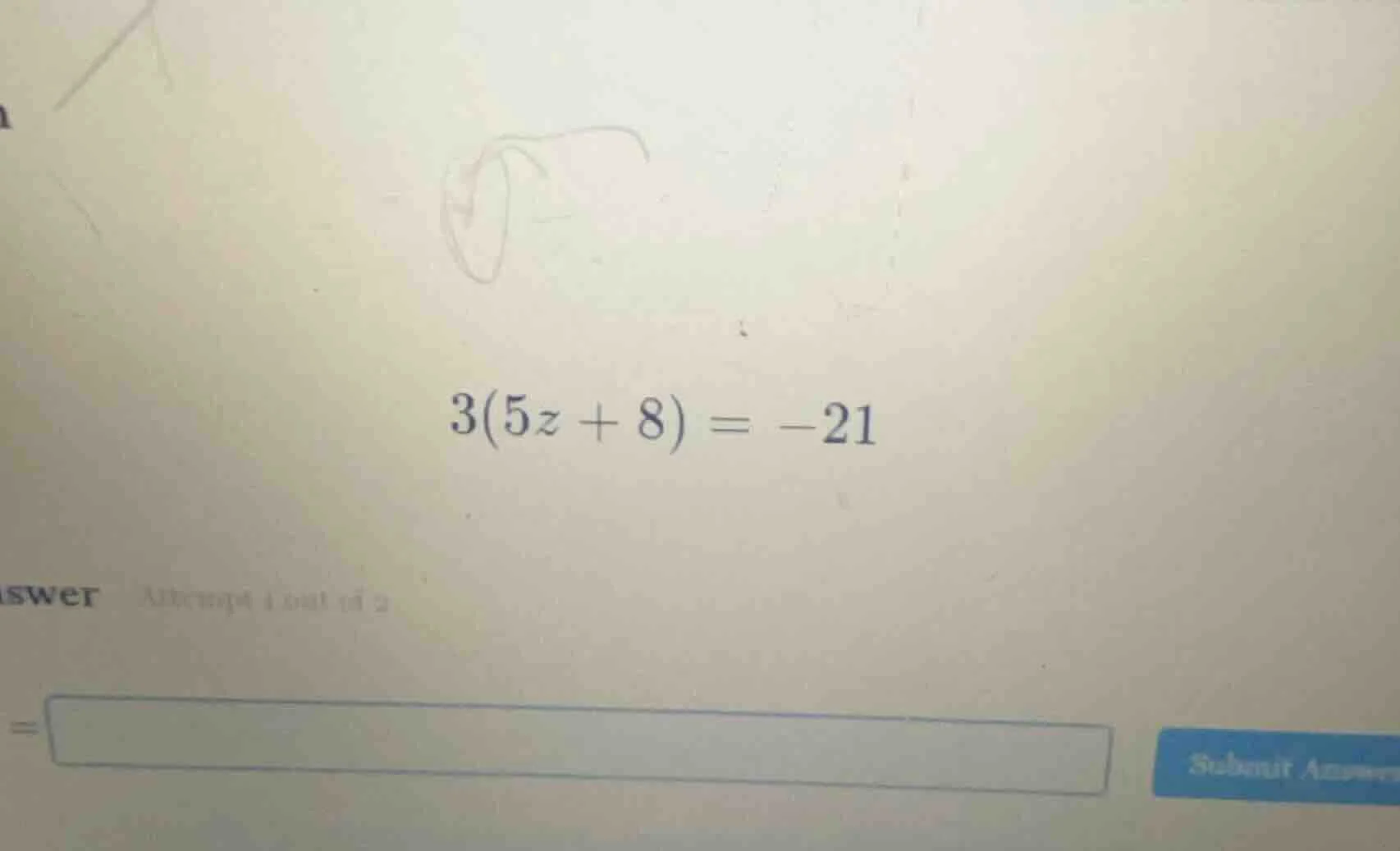 3(5z + 8) = -21