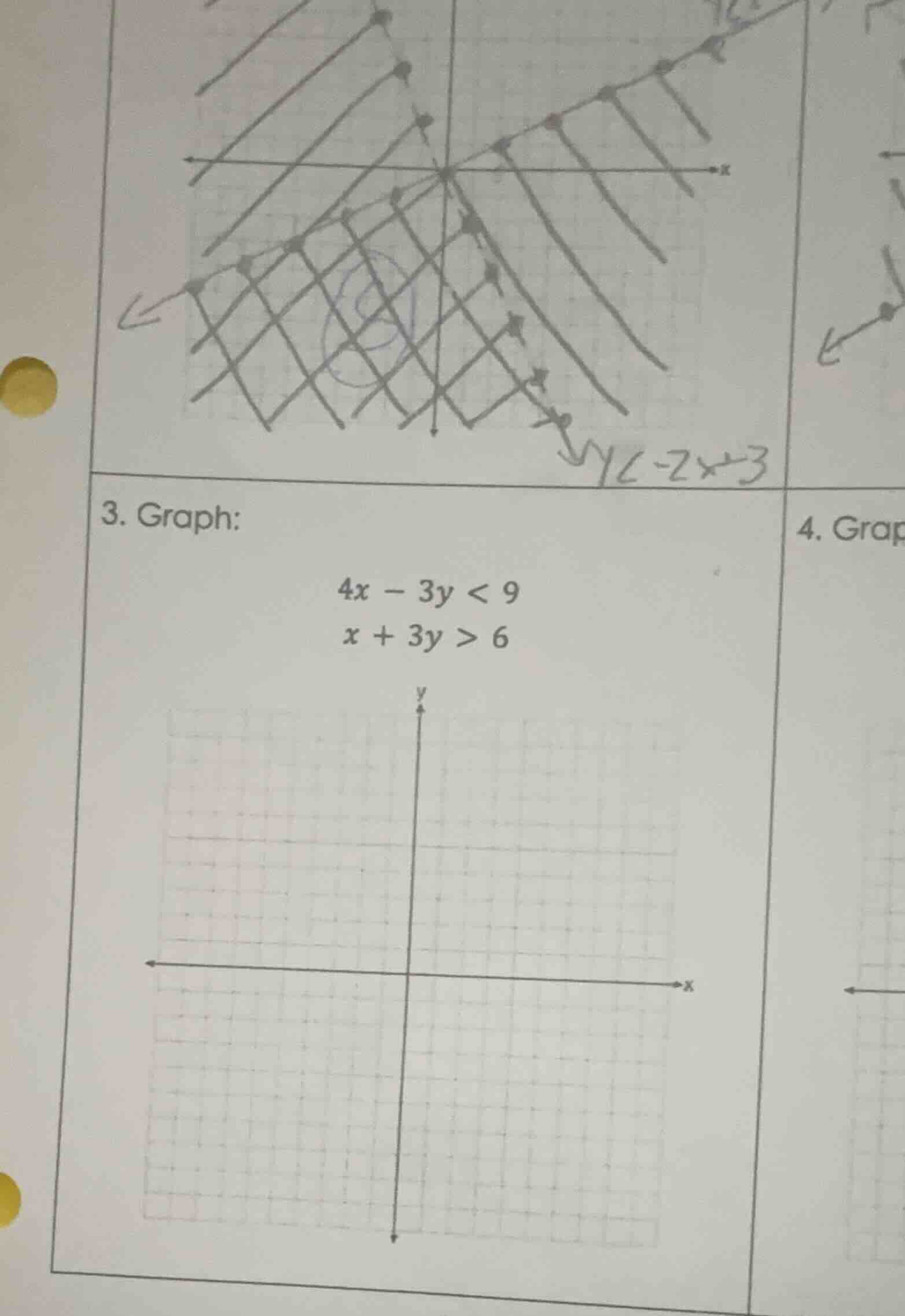 3. graph: $4x - 3y < 9$ $x + 3y > 6$