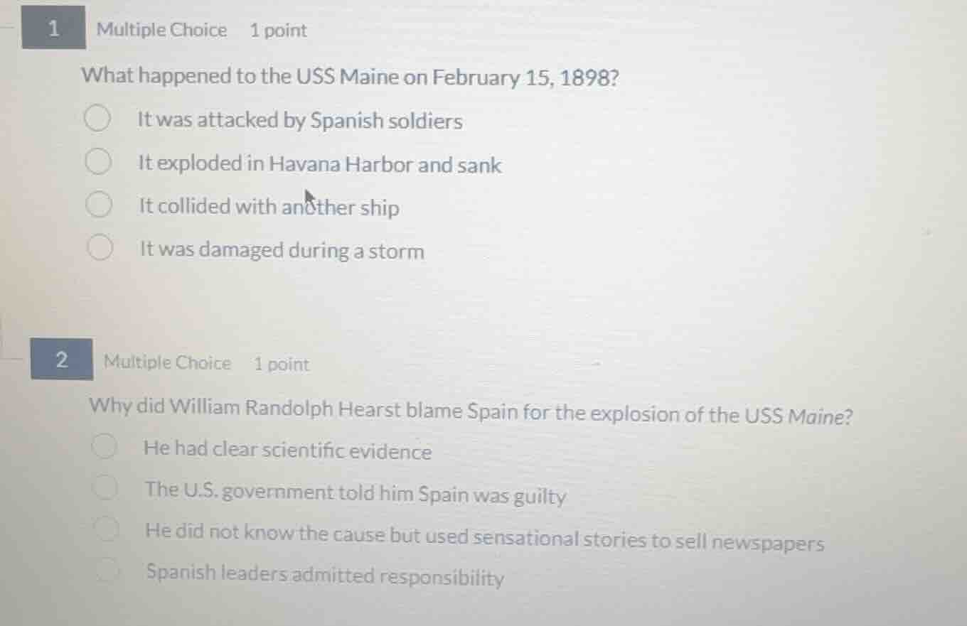 1 multiple choice 1 point what happened to the uss maine on february 15…