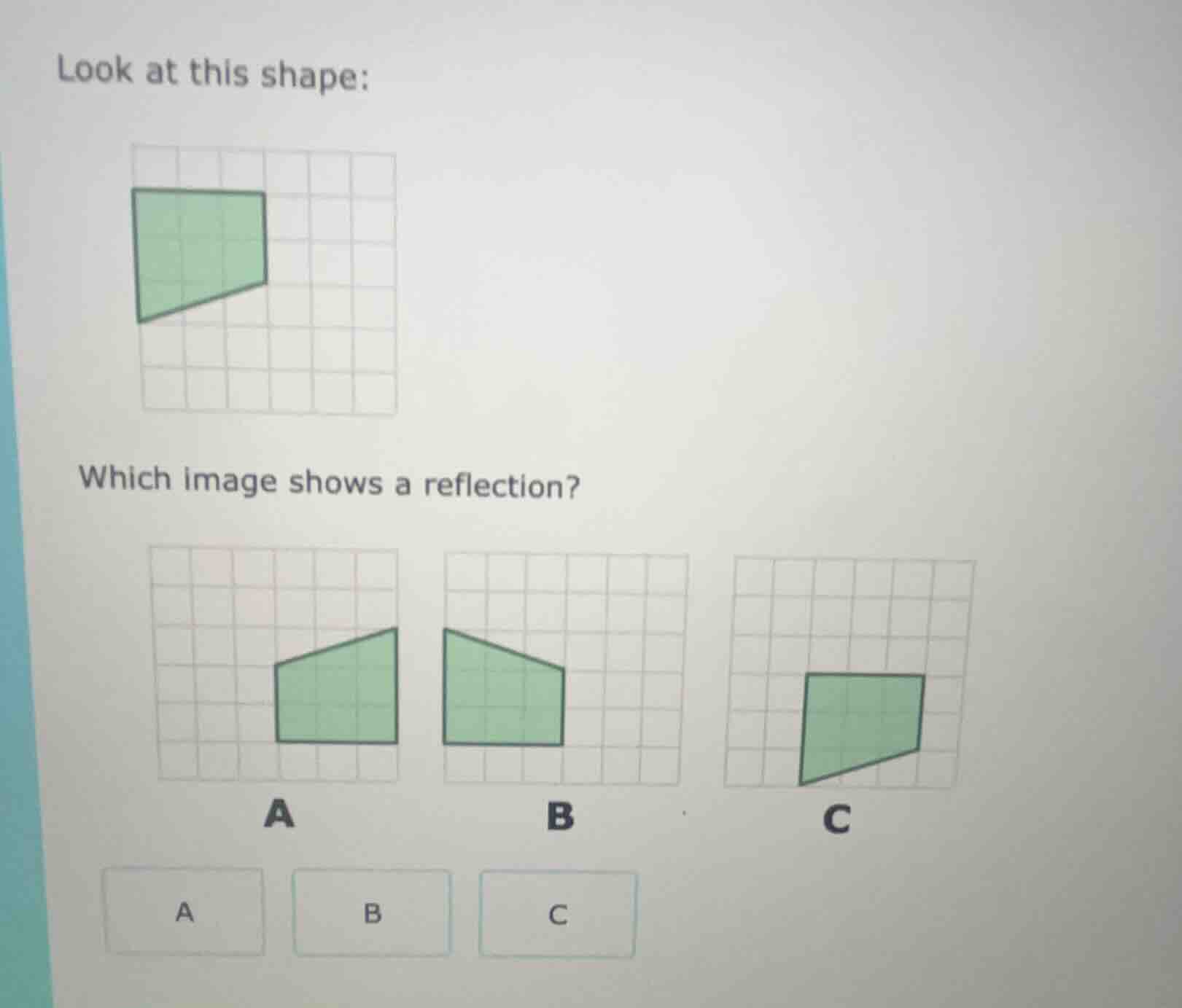 look at this shape: image of a green quadrilateral on a grid which imag…